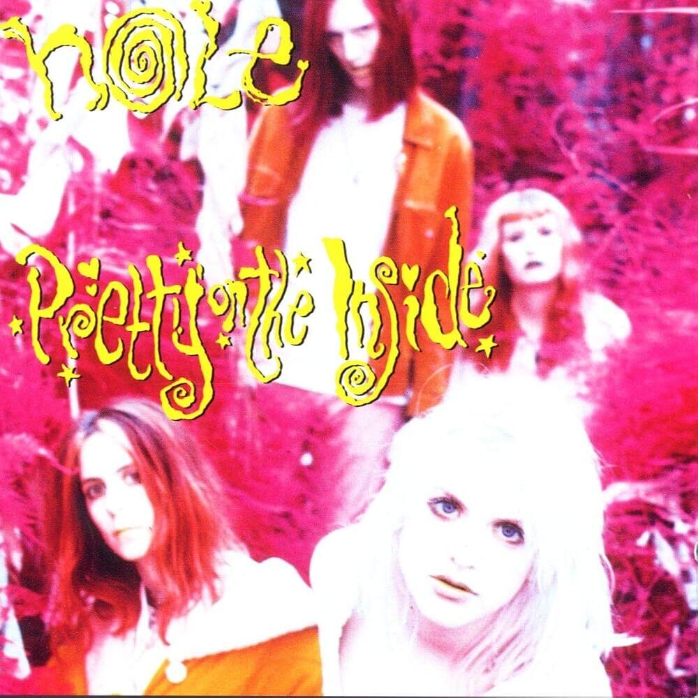 the album cover for Hole - Pretty On The Inside - (35th Anniversary Edition) [180g Black]